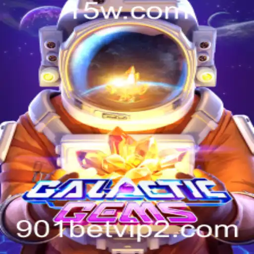 Descubra a Aventura Espacial com GalacticGems e Seu Papel no Casino 901bet VIP