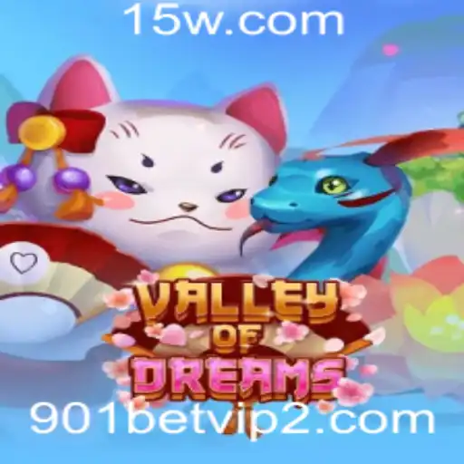 ValleyofDreams: Um Mergulho no Mundo do 901bet VIP